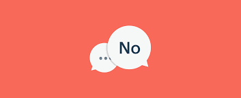 How To Say "NO" Without Feeling Guilty